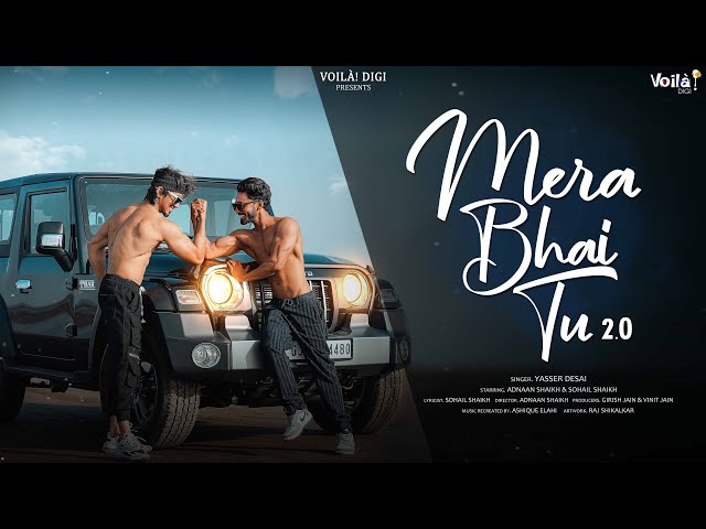 Mera Bhai Tu 2.0 Song Lyrics In English