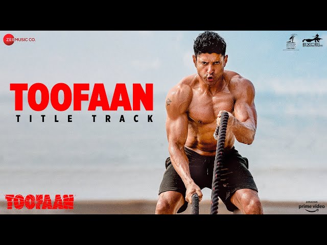 Toofaan Title Track - Toofaan Song Lyrics In English